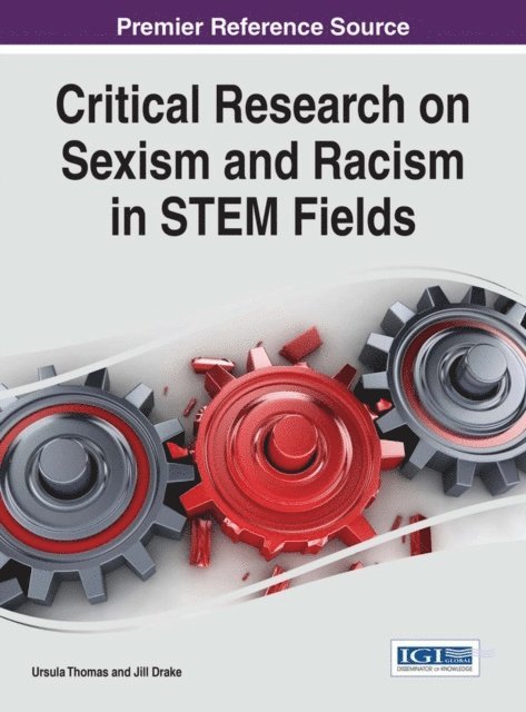 Jill, Ursula - Critical Research on Sexism and Racism in STEM Fields, E-bok