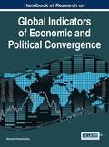 Handbook of Research on Global Indicators of Economic and Political Convergence