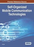 Self-Organized Mobile Communication Technologies