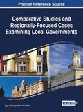 Comparative Studies and Regionally-Focused Cases Examining Local Governments