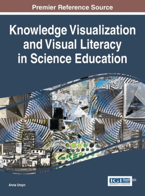 Anna - Knowledge Visualization and Visual Literacy in Science Education, E-bok. Tillgänglighet: Lägg i varukorg