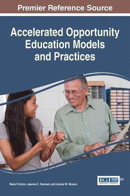 Accelerated Opportunity Education Models and Practices