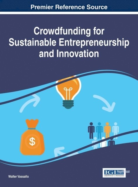 Walter Vassallo - Crowdfunding for Sustainable Entrepreneurship and Innovation, E-bok