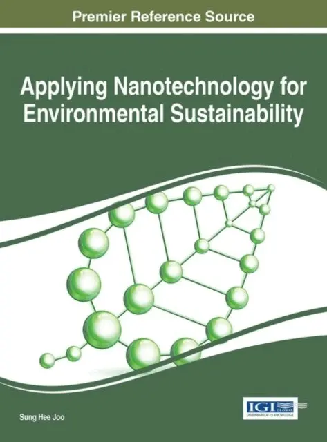 Sung Hee Joo - Applying Nanotechnology for Environmental Sustainability, E-bok. Tillgänglighet: Lägg i varukorg