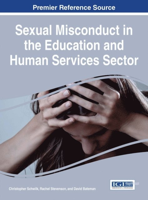 David, Rachel, Christopher - Sexual Misconduct in the Education and Human Services Sector, E-bok