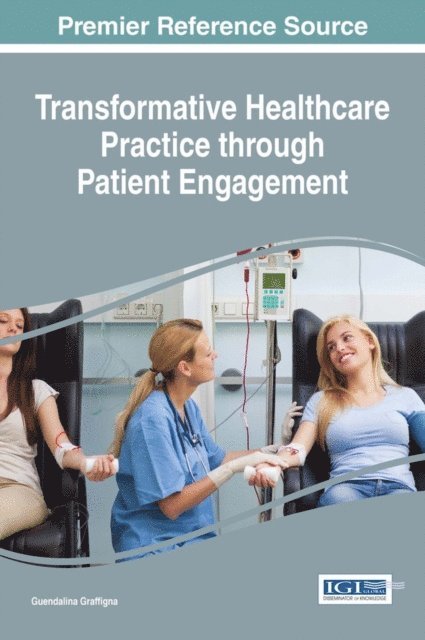 Guendalina - Transformative Healthcare Practice through Patient Engagement, E-bok