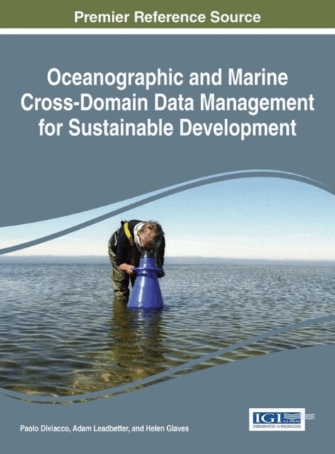 Helen, Adam, Paolo - Oceanographic and Marine Cross-Domain Data Management for Sustainable Development, E-bok. Tillgänglighet: Lägg i varukorg