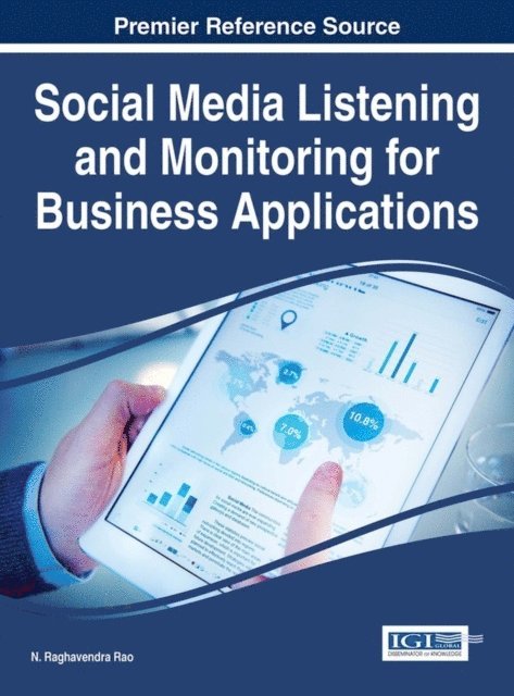 N. Raghavendra Rao - Social Media Listening and Monitoring for Business Applications, E-bok