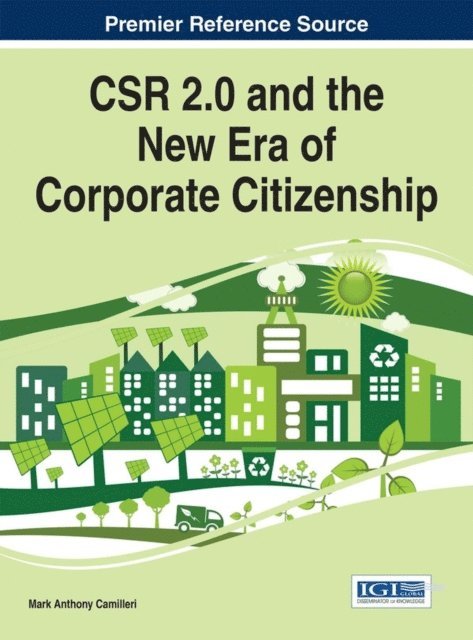 Mark Anthony Camilleri - CSR 2.0 and the New Era of Corporate Citizenship, E-bok