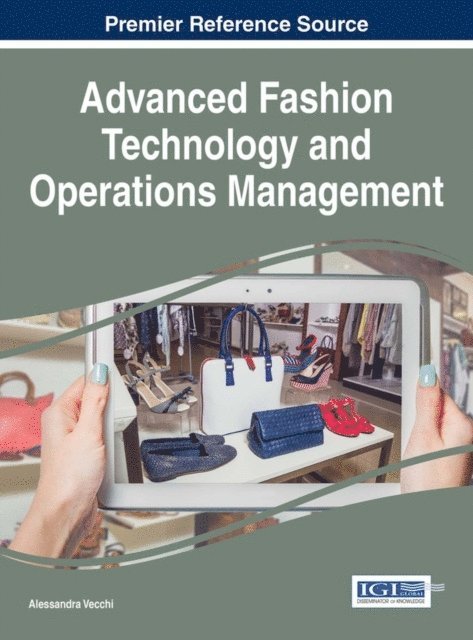 Alessandra Vecchi - Advanced Fashion Technology and Operations Management, E-bok