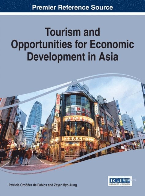 Zeyar Myo Aung, Patricia Ordonez de Pablos - Tourism and Opportunities for Economic Development in Asia, E-bok