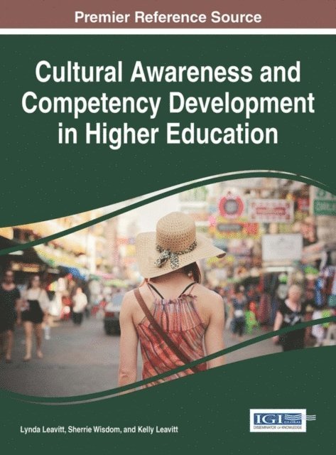 Kelly, Sherrie, Lynda - Cultural Awareness and Competency Development in Higher Education, E-bok