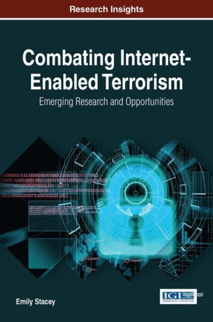 Emily - Combating Internet-Enabled Terrorism: Emerging Research and Opportunities, E-bok. Tillgänglighet: Lägg i varukorg