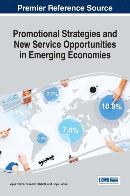 Roya Rahimi, Sumesh Dadwal, Vipin Nadda - Promotional Strategies and New Service Opportunities in Emerging Economies, E-bok