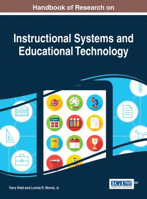Lonnie R. Morris, Jr., Terry Kidd - Handbook of Research on Instructional Systems and Educational Technology, E-bok