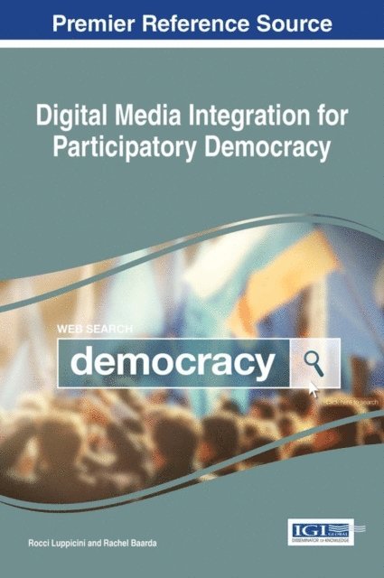 Rachel, Rocci - Digital Media Integration for Participatory Democracy, E-bok