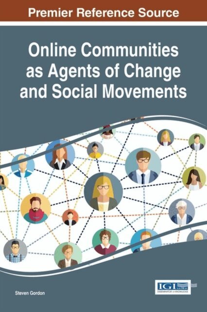 Steven - Online Communities as Agents of Change and Social Movements, E-bok. Tillgänglighet: Lägg i varukorg