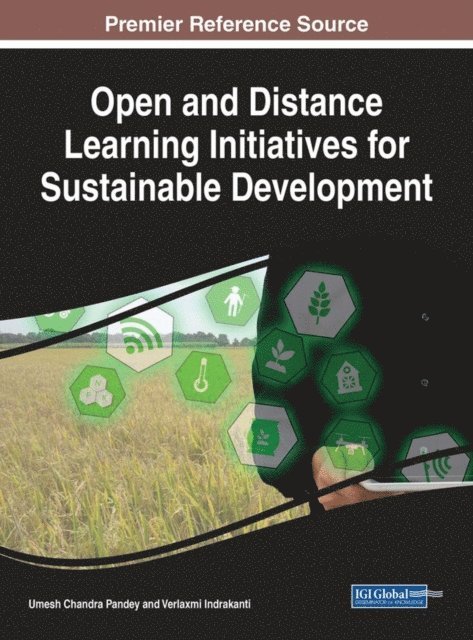 Verlaxmi Indrakanti, Umesh Chandra Pandey - Open and Distance Learning Initiatives for Sustainable Development, E-bok