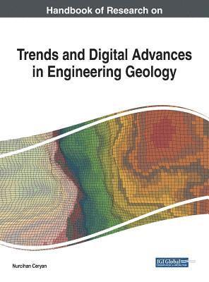 Nurcihan Ceryan - Handbook of Research on Trends and Digital Advances in Engineering Geology, Inbunden. Tillgänglighet: Lägg i varukorg