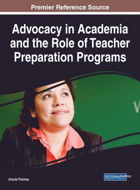 Ursula Thomas - Advocacy in Academia and the Role of Teacher Preparation Programs, E-bok