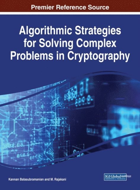 M., Kannan - Algorithmic Strategies for Solving Complex Problems in Cryptography, E-bok
