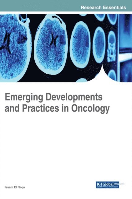 Issam - Emerging Developments and Practices in Oncology, E-bok