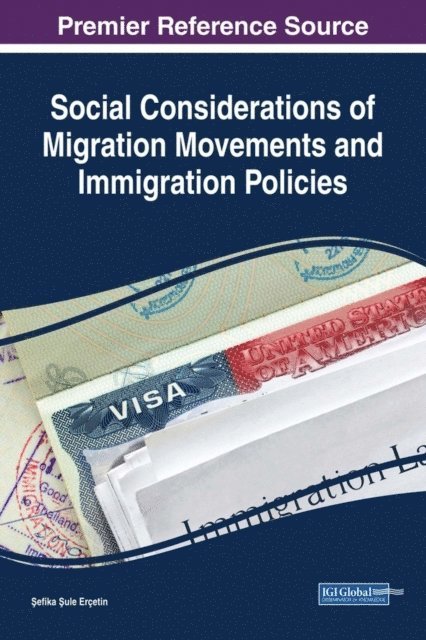 Sefika Sule - Social Considerations of Migration Movements and Immigration Policies, E-bok