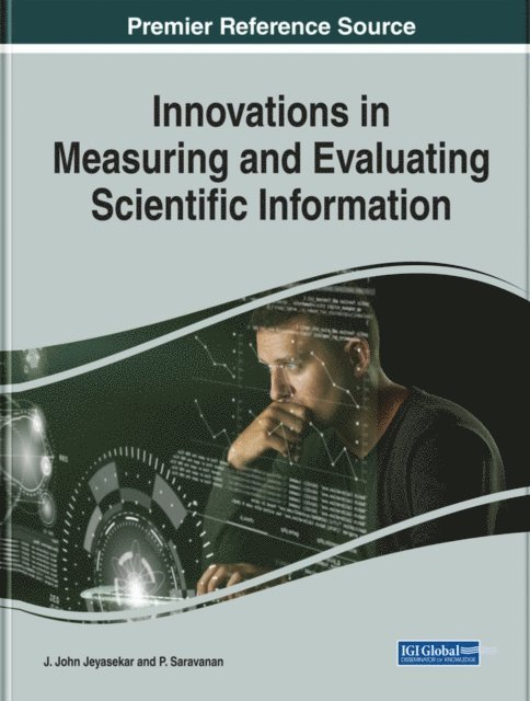 P., J. John - Innovations in Measuring and Evaluating Scientific Information, E-bok