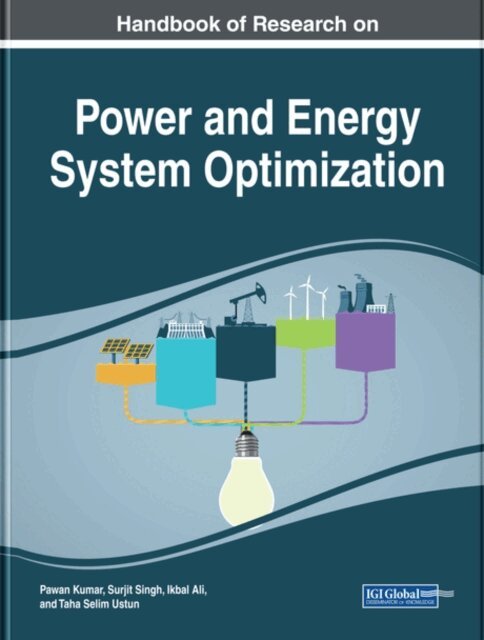 Taha Selim, Ikbal, Surjit, Pawan - Handbook of Research on Power and Energy System Optimization, E-bok. Tillgänglighet: Lägg i varukorg