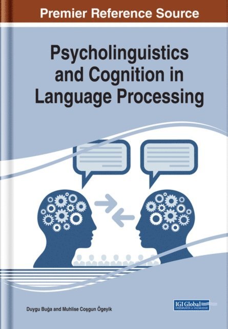 Muhlise, Duygu - Psycholinguistics and Cognition in Language Processing, E-bok