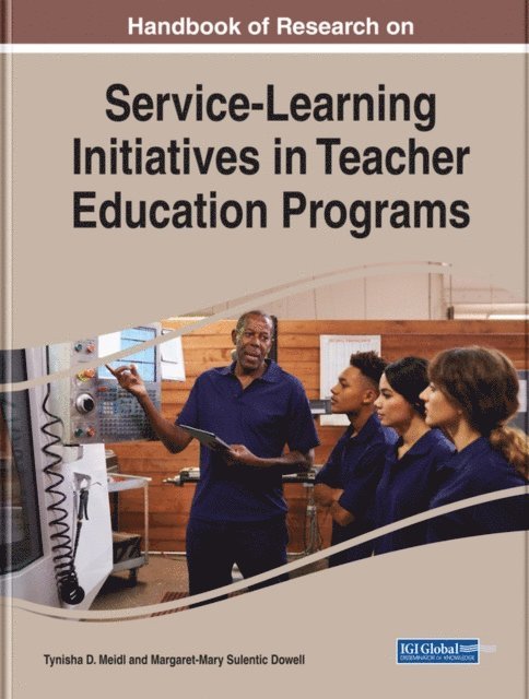 Margaret-Mary, Tynisha D. - Handbook of Research on Service-Learning Initiatives in Teacher Education Programs, E-bok