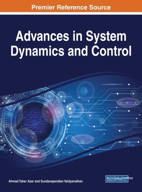 Sundarapandian, Ahmad Taher - Advances in System Dynamics and Control, E-bok
