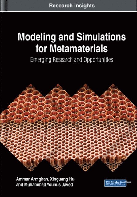 Muhammad Younus, Xinguang, Ammar - Modeling and Simulations for Metamaterials: Emerging Research and Opportunities, E-bok