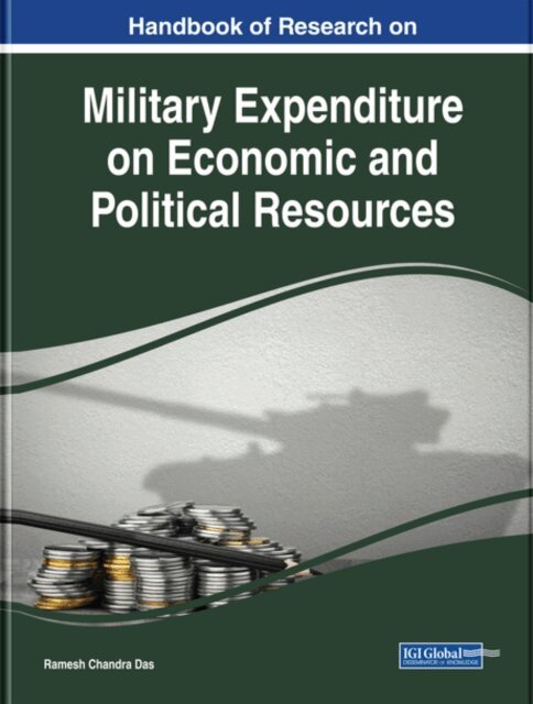 Ramesh Chandra - Handbook of Research on Military Expenditure on Economic and Political Resources, E-bok. Tillgänglighet: Lägg i varukorg