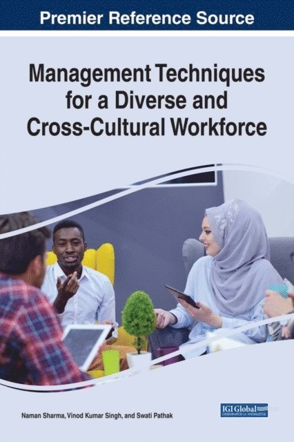 Swati, Vinod Kumar, Naman - Management Techniques for a Diverse and Cross-Cultural Workforce, E-bok