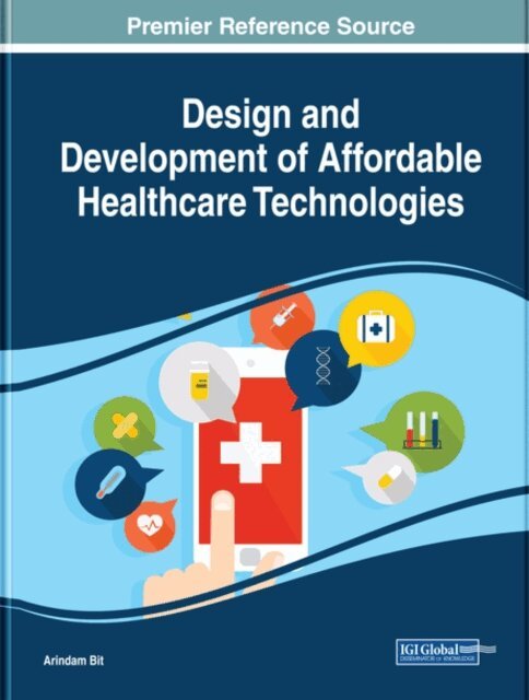 Arindam - Design and Development of Affordable Healthcare Technologies, E-bok