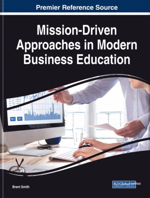 Brent - Mission-Driven Approaches in Modern Business Education, E-bok