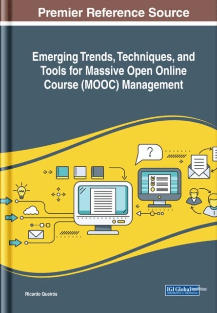Ricardo - Emerging Trends, Techniques, and Tools for Massive Open Online Course (MOOC) Management, E-bok