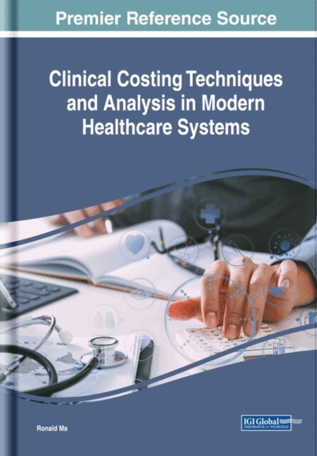 Ronald - Clinical Costing Techniques and Analysis in Modern Healthcare Systems, E-bok. Tillgänglighet: Lägg i varukorg