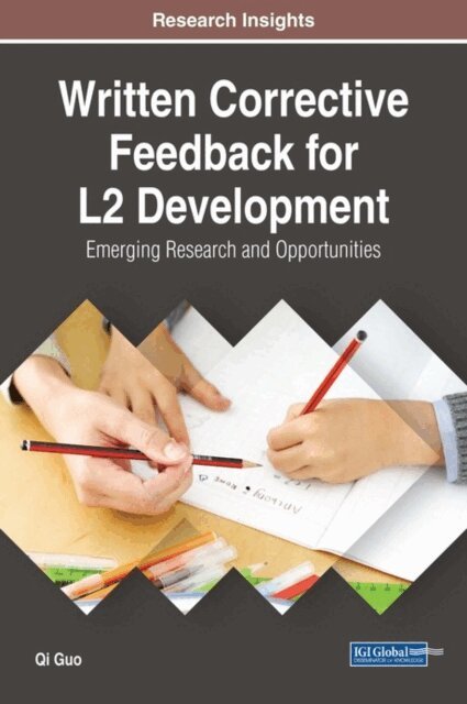 Qi Guo - Written Corrective Feedback for L2 Development: Emerging Research and Opportunities, E-bok. Tillgänglighet: Lägg i varukorg