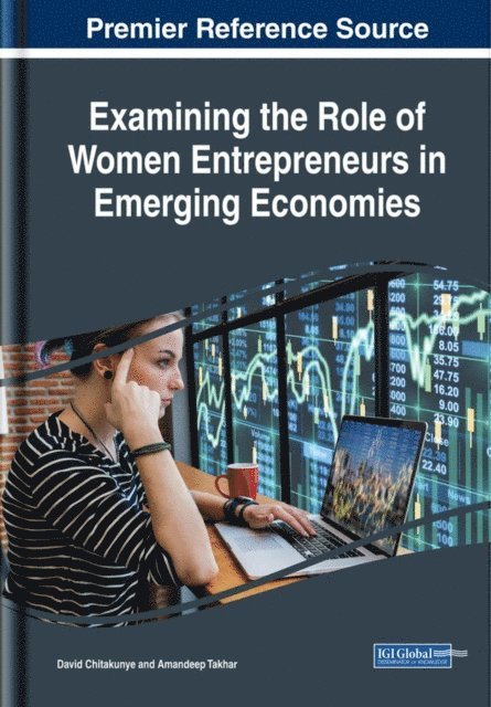 Amandeep, David - Examining the Role of Women Entrepreneurs in Emerging Economies, E-bok