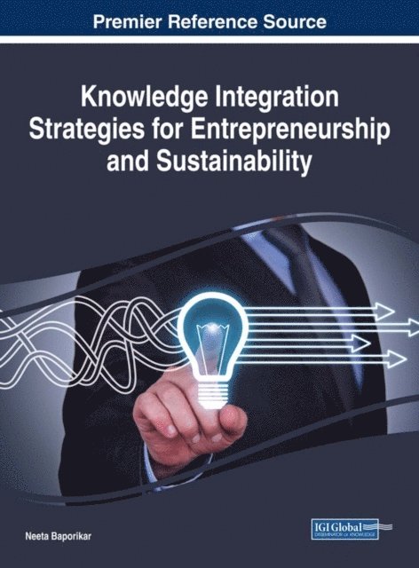 Neeta - Knowledge Integration Strategies for Entrepreneurship and Sustainability, E-bok