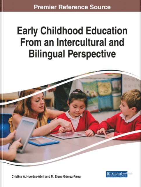 Maria Elena, Cristina A. - Early Childhood Education From an Intercultural and Bilingual Perspective, E-bok