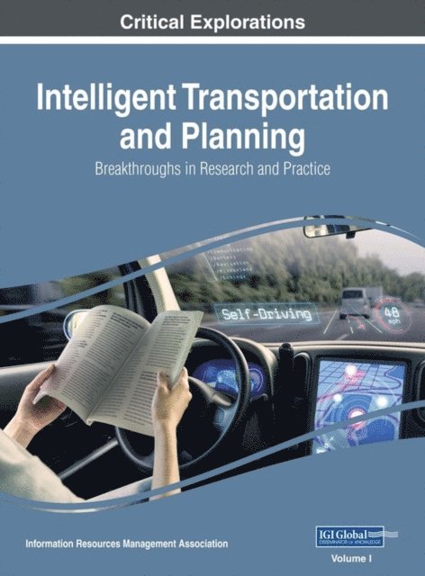 Information Resources - Intelligent Transportation and Planning: Breakthroughs in Research and Practice, E-bok