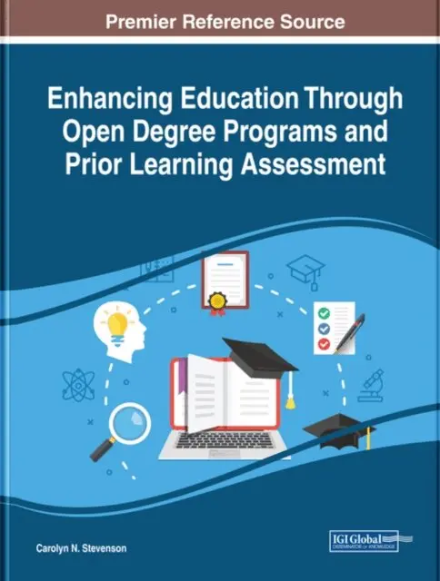 Carolyn N. Stevenson - Enhancing Education Through Open Degree Programs and Prior Learning Assessment, E-bok. Tillgänglighet: Lägg i varukorg