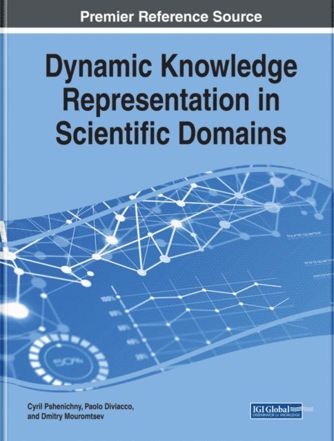 Dmitry, Paolo, Cyril - Dynamic Knowledge Representation in Scientific Domains, E-bok
