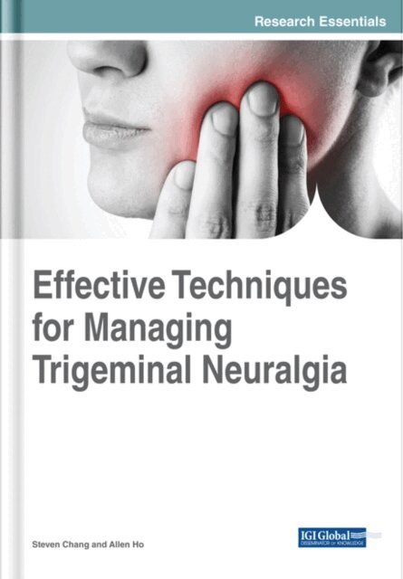 Allen, Steven - Effective Techniques for Managing Trigeminal Neuralgia, E-bok. Tillgänglighet: Lägg i varukorg