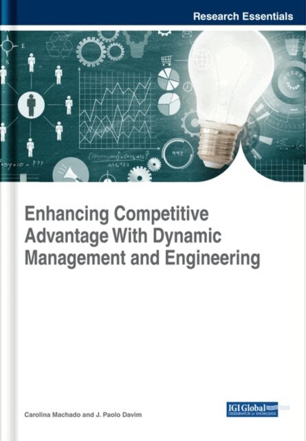 J. Paulo, Carolina - Enhancing Competitive Advantage With Dynamic Management and Engineering, E-bok. Tillgänglighet: Lägg i varukorg