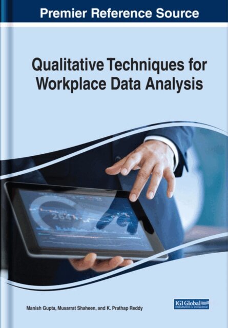 K. Prathap, Musarrat, Manish - Qualitative Techniques for Workplace Data Analysis, E-bok