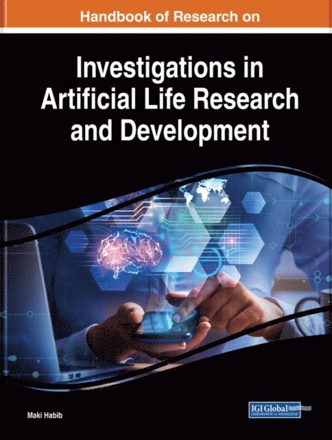 Maki - Handbook of Research on Investigations in Artificial Life Research and Development, E-bok